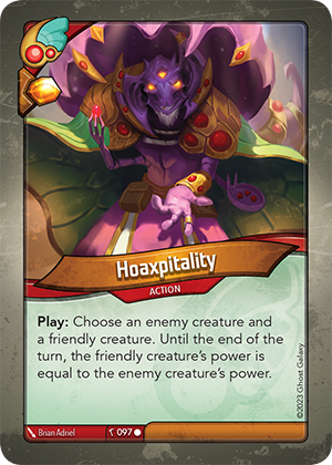 Hoaxpitality, a KeyForge card illustrated by Brian Adriel