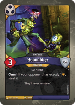 Hobnobber (Evil Twin), a KeyForge card illustrated by Marc Escachx