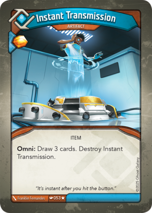 Instant Transmission