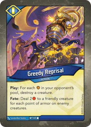 Greedy Reprisal