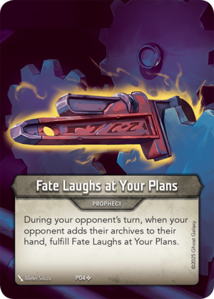 Fate Laughs at Your Plans