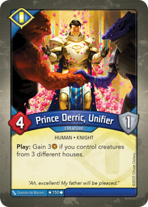 Prince Derric, Unifier, a KeyForge card illustrated by Quentin de Warren