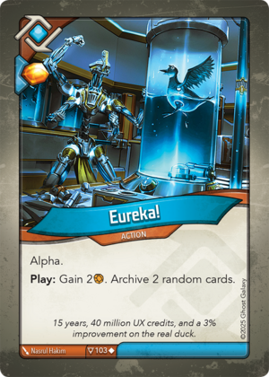 Eureka!, a KeyForge card illustrated by Nasrul Hakim
