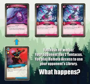 Playing Remote Access while the opponent has two copies of Tentacus, and you don't have enough amber to pay them both