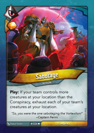 Sabotage, a KeyForge card illustrated by Radial Studio