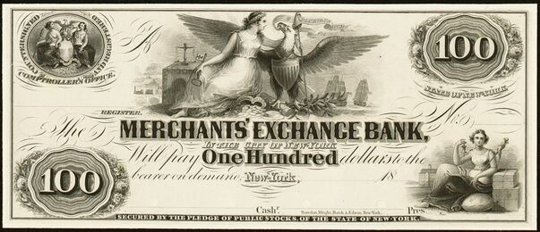 The Merchants' Exchange Bank obsolete $100 proof