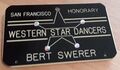 Honorary Western Star Dancers Badge for Bert