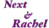 Next & Rachel.png