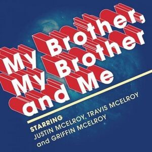 "Photo of My Brother, My Brother and Me"