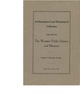 Archaeological and Ethnological Collection Located in The Wooster Public Library and Museum. January 1923 brochure.